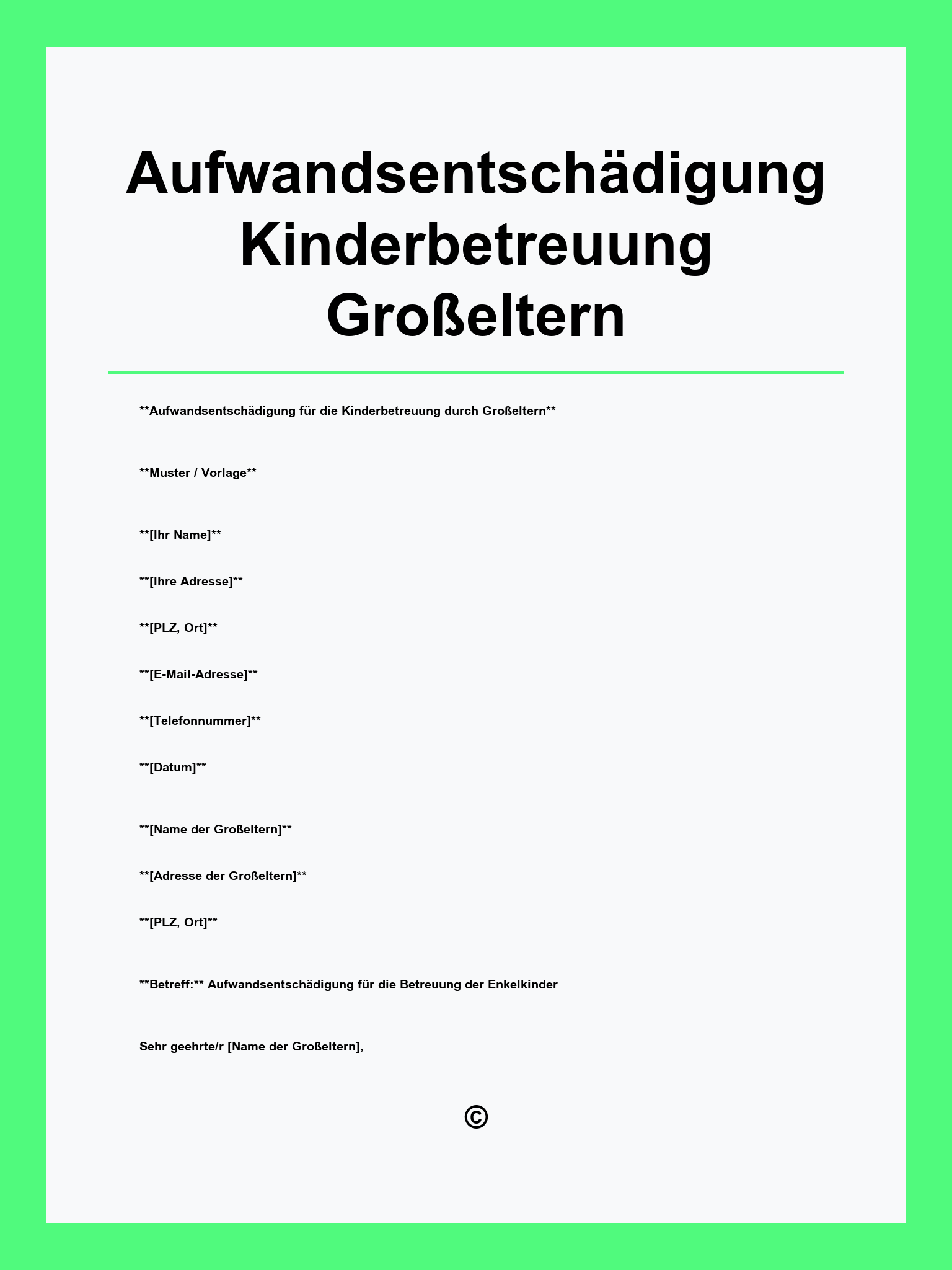Aufwandsentschädigung Kinderbetreuung Großeltern Muster