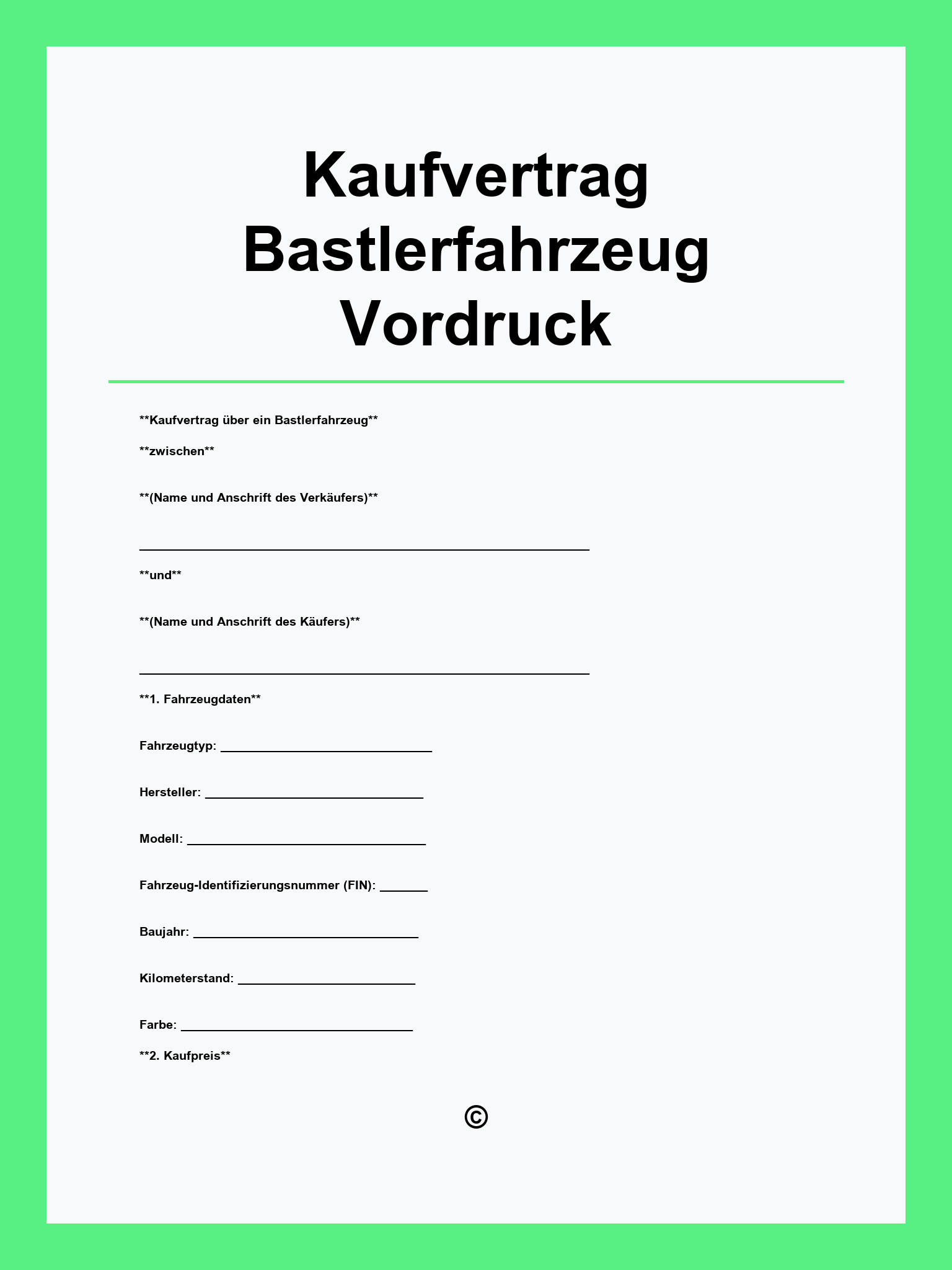 Kaufvertrag Bastlerfahrzeug Vordruck